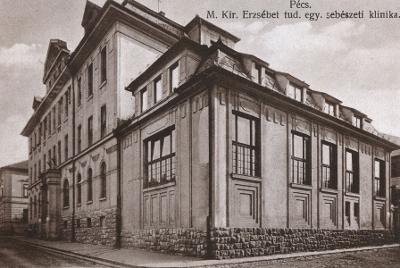 M. Kir. Erzsébet Tudományegyetem Sebészeti Klinikája Pécs Dischka Győző utca