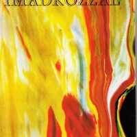 Imádkozzál. (Budapest, 1978.) – A mű, amely először csak a szerző neve nélkül jelenhetett meg.